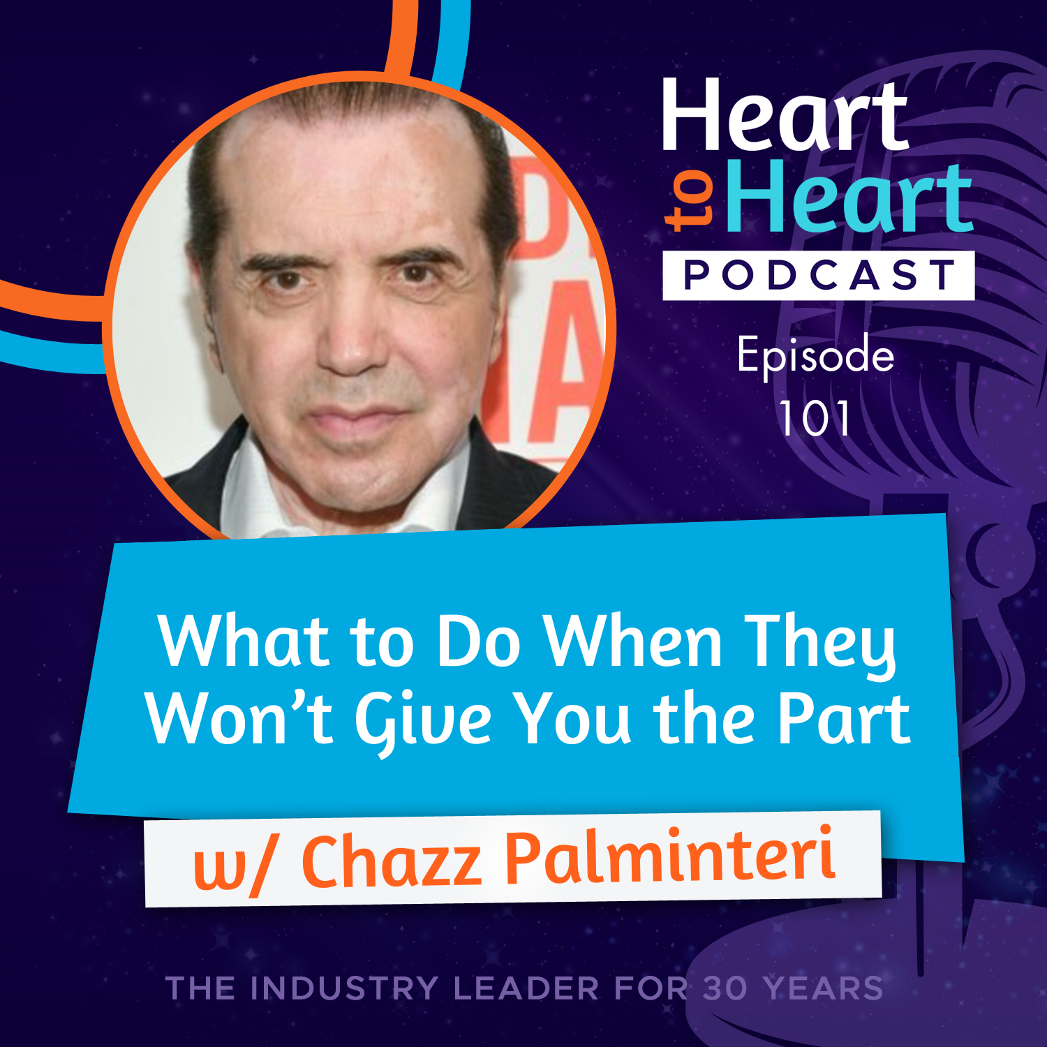 Chazz Palminteri Heart to Heart Podcast Cover Episode 101