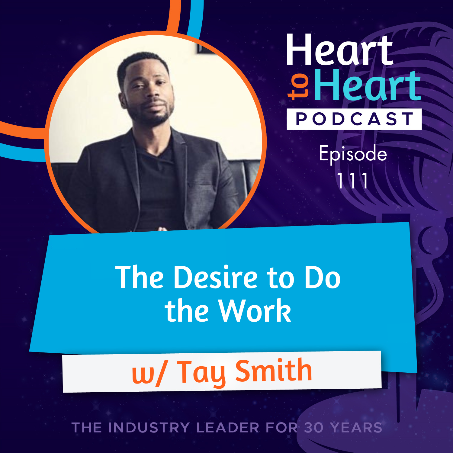 Tay Smith Heart to Heart Podcast Cover Episode 111